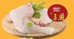 Supermercati EffePiù Coscotti di pollo offerta