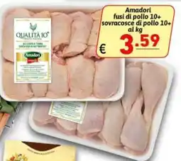Ipercarni Amadori fusi di pollo 10+ offerta