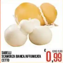Supermercati EffePiù Sabelli scamorza bianca/affumicata offerta