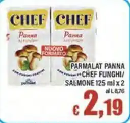 Top Supermercati Parmalat panna chef funghi/salmone offerta