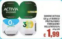 Top Supermercati Danone Activia offerta