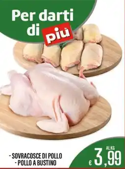 Supermercati EffePiù Sovracosce di pollo - Pollo a bustino offerta