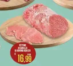Supermercati EffePiù Fettine di girello di bovino adulto offerta