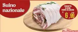 Supermercati EffePiù Porchetta di suino offerta