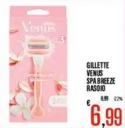Supermercati EffePiù Gillette Venus Spa Breeze Rasoiio offerta