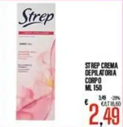 Supermercati EffePiù Strep crema depilatoria corpo offerta
