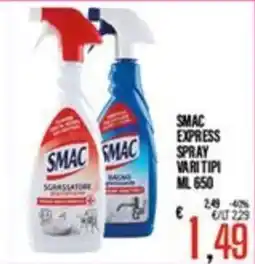 Supermercati EffePiù Smac express spray vari tipi offerta