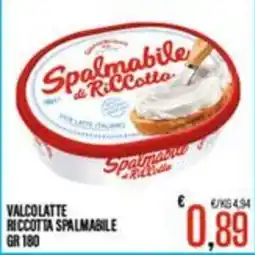 Supermercati EffePiù Valcolatte ricotta spalmabile offerta