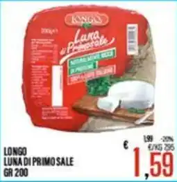 Supermercati EffePiù Longo Luna di Primo Sale offerta