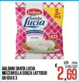 Supermercati EffePiù Galbani Santa Lucia Mozzarella senza lattosio offerta