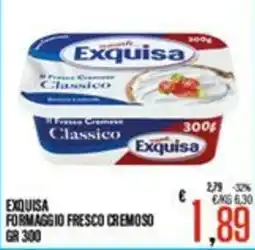 Supermercati EffePiù Exquisa formaggio fresco cremoso offerta