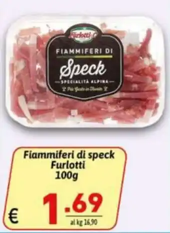 Ipercarni Fiammiferi di speck Furlotti offerta