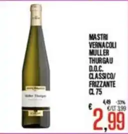 Supermercati EffePiù Mastri Vernacoli Muller Thurgau offerta