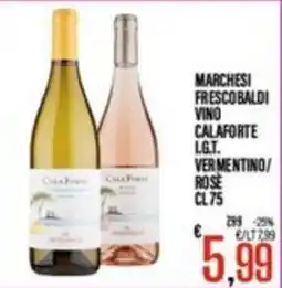Supermercati EffePiù Marchesi Frescobaldi Vino Calaforte offerta