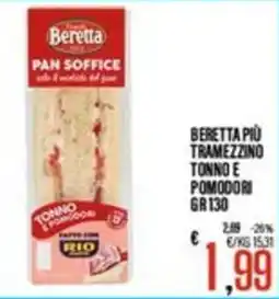 Supermercati EffePiù Beretta pan soffice tonno e pomodori offerta