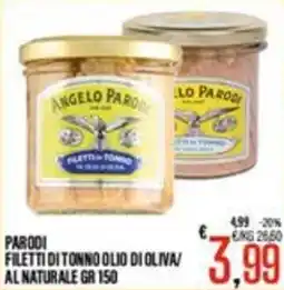 Supermercati EffePiù Parodi filetti di tonno olio di oliva al naturale offerta