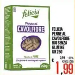 Supermercati EffePiù Felicia Penne al Cavolfiore Bio Senza Glutine offerta