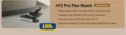 Euronics Tufano H12 Pro Flex Reach offerta