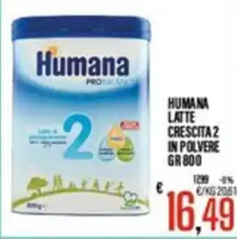 Supermercati EffePiù Humana Latte Crescita 2 offerta