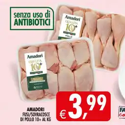 Deco Maxistore Amadori fusisovracosce di pollo 10+ offerta