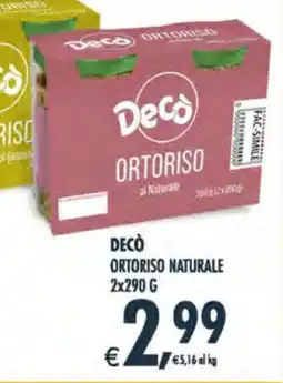 Decò Local Decò ortoriso naturale offerta