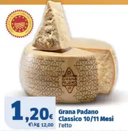 Il Punto Sigma Grana Padano Classico offerta