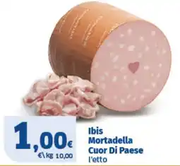 Il Punto Sigma Ibis Mortadella Cuor Di Paese offerta