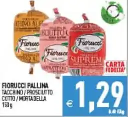 Iperfamily Fiorucci pallina tacchino / prosciutto cotto / mortadella offerta