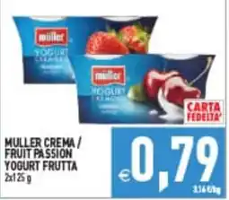 Iperfamily Muller Crema / Fruit Passion Yogurt Frutta offerta