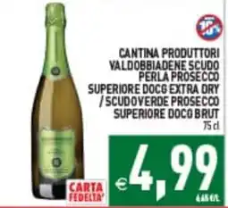 Iperfamily Cantina Produttori Valdobbiadene Scudo Perla Prosecco Superiore DOCG Extra Dry / Scudo Verde Prosecco Superiore DOCG Brut offerta