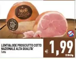 Iperfamily Lenti&lode prosciutto cotto nazionale alta qualita offerta