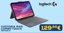 Euronics Logitech G Custodia iPad Combo Touch per iPad 10 offerta