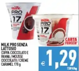 Iperfamily Milk Pro senza lattosio coppa cioccolato e panna / mousse cioccolato / creme caramel offerta