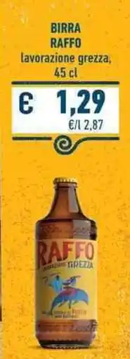 Conad Birra Raffo lavorazione grezza offerta