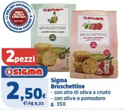 Il Punto Sigma Sigma Bruschettine offerta