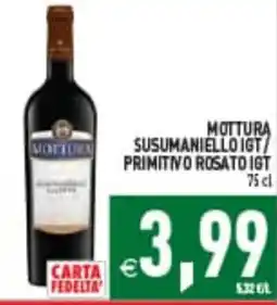 Iperfamily Mottura Susumaniello IGT/Primitivo Rosato IGT offerta