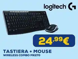 Euronics Logitech tastiera + mouse wireless combo mk270 offerta