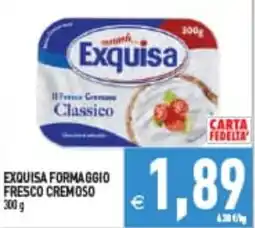 Iperfamily Exquisa formaggio fresco cremoso offerta