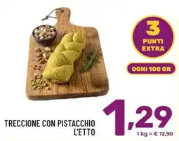 Il Centesimo Treccione con pistacchio offerta