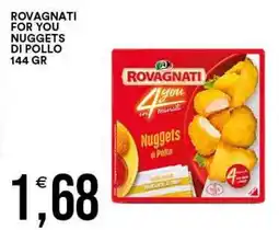 Vantaggio Cash&Carry Rovagnati for you nuggets di pollo offerta