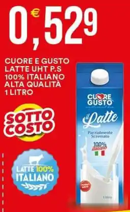 Vantaggio Cash&Carry Cuore e Gusto il Latte offerta
