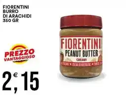 Vantaggio Cash&Carry Fiorentini burro di arachidi offerta