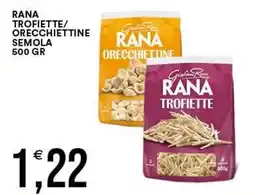 Vantaggio Cash&Carry Rana trofiette/orecchiettine offerta