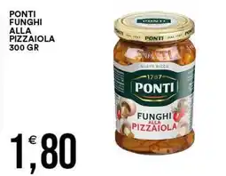 Vantaggio Cash&Carry Funghi alla pizzaiola Ponti offerta