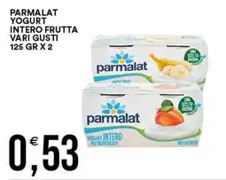 Vantaggio Cash&Carry Parmalat yogurt intero frutta offerta