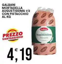 Vantaggio Cash&Carry Galbani Mortadella Augustissima offerta