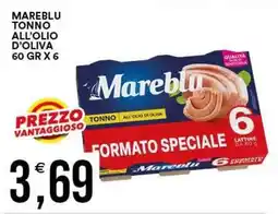 Vantaggio Cash&Carry Tonno all'olio di oliva Mareblu offerta