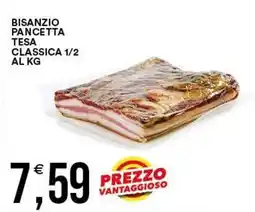 Vantaggio Cash&Carry Bisanzio pancetta tesa classica offerta