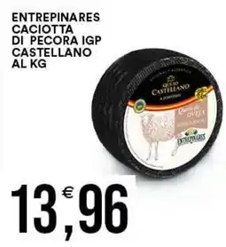 Vantaggio Cash&Carry Caciotta di pecora IGP Castellano offerta