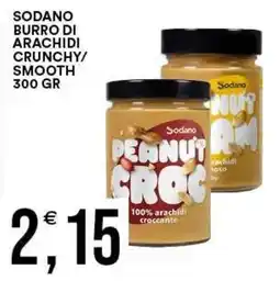 Vantaggio Cash&Carry Sodano burro di arachidi crunchy/smooth offerta